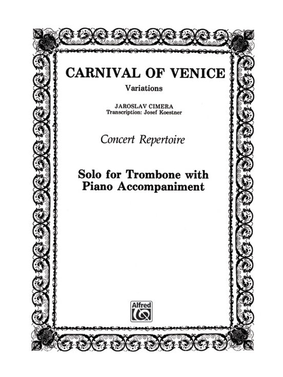 Carnival Of Venice Trombone Arr Koestner