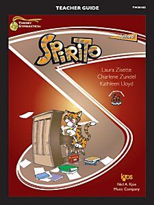 Theory Gymnastics Spirito Teacher Guide by Neil A. Kjos Music Company, 88 Pages