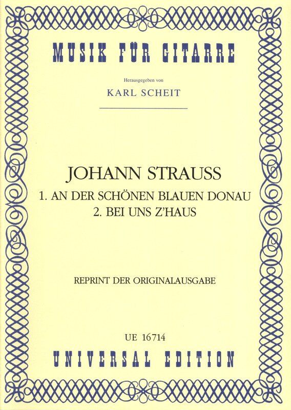 Strauss - 2 Waltzes for Guitar: Blue Danube & At Our House