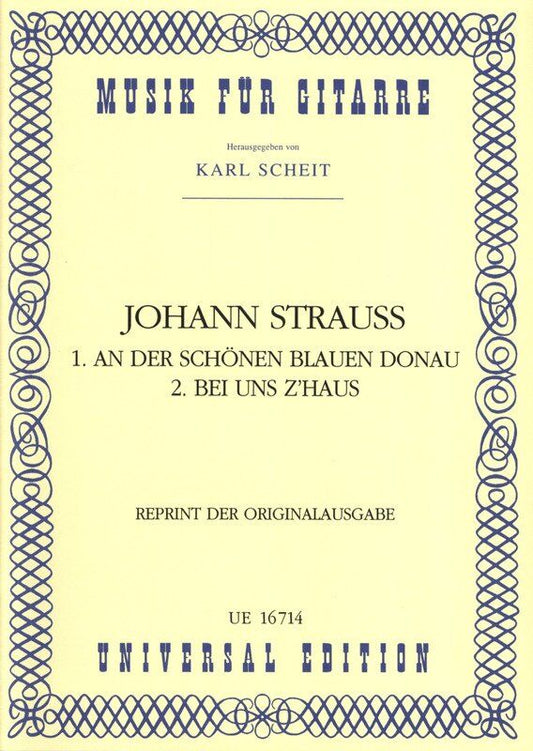 Strauss - 2 Waltzes for Guitar: Blue Danube & At Our House