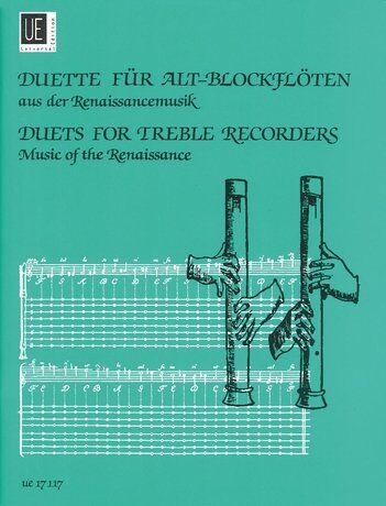 Duets from Music of the Renaissance for Treble Recorders by Fumio Kitamika