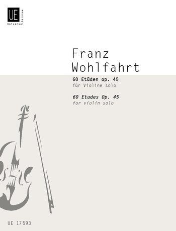 Wohlfahrt 60 Studies Op. 45 Complete for Violin - Universal Edition