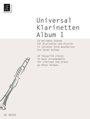 Universal Clarinet Album Vol 1 for Clarinet and Piano by Peter Kolman
