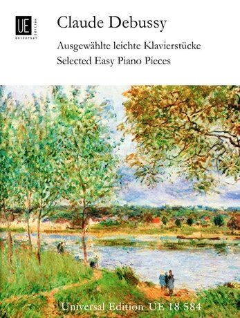 Debussy Selected Easy Piano Pieces - Universal Edition