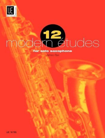 Rae 12 Modern Etudes for Solo Saxophone by James Rae, Universal Edition, Woodwind Category
