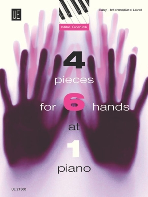 Cornick - 4 Pieces For 6 Hands At 1 Piano (Softcover Book)