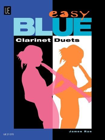 Easy Blue Clarinet Duets by James Rae