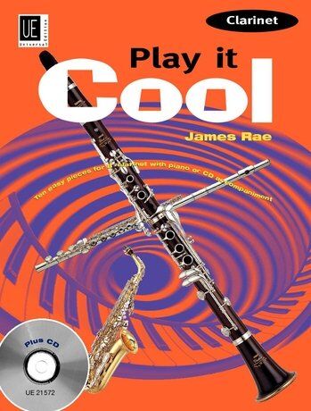 Play It Cool Clarinet/Piano Book with CD by James Rae