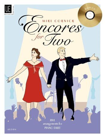 Encores for Two: 5 Arrangements for Piano Duet BK/CD by Mike Cornick