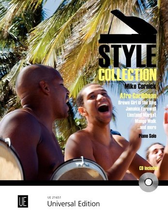 Mike Cornick: Style Collection — Afro-Caribbean, Piano Solo, Book/CD (Universal Edition)