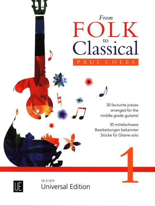 From Folk to Classical, Vol. 1 — Guitar Collection (Universal Edition)