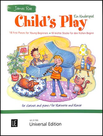 Rae: Child's Play — Clarinet/Piano (Universal Edition)