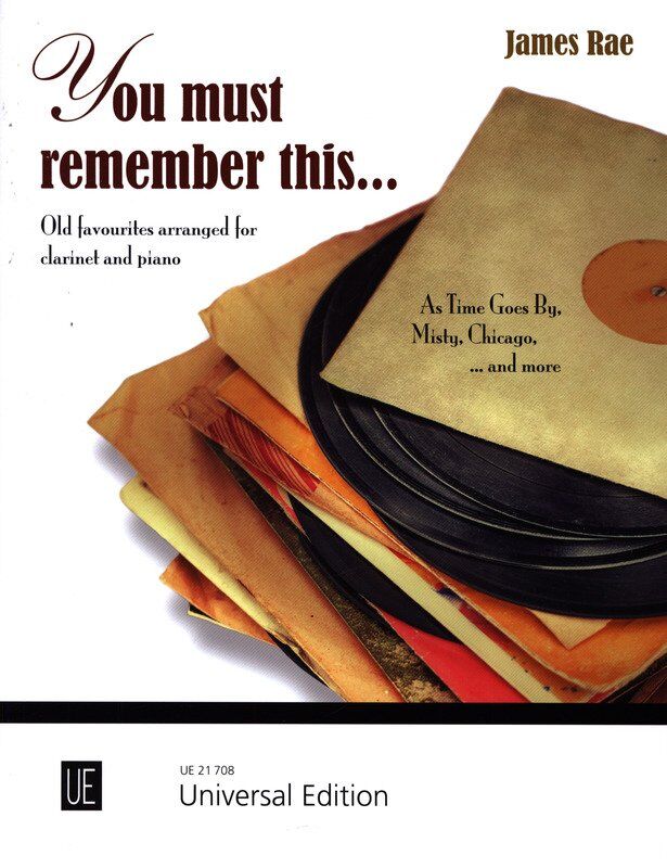 You Must Remember This Clarinet and Piano by James Rae