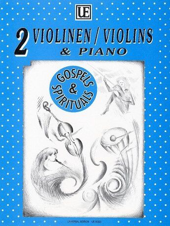 Gospels & Spirituals: 7 Easy Pieces for 2 Violins & Piano by Michael Radanovics