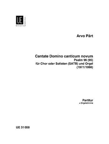 Cantate Domino Canticum Novum Psalm 96 Choral Score by Arvo Part - Universal Edition