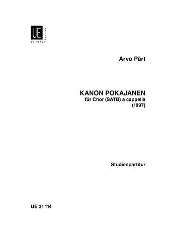 Kanon Pokajanen for SATB A Cappella by Arvo Part - Choral Score