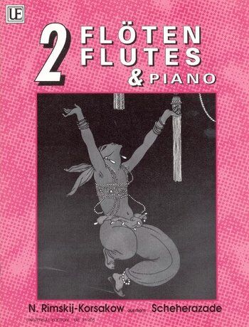 Rimsky-Korsakoff - Scheherazade for 2 Flutes and Piano, Flute Duet, Arranged by Joseph Diermaier, Universal Edition