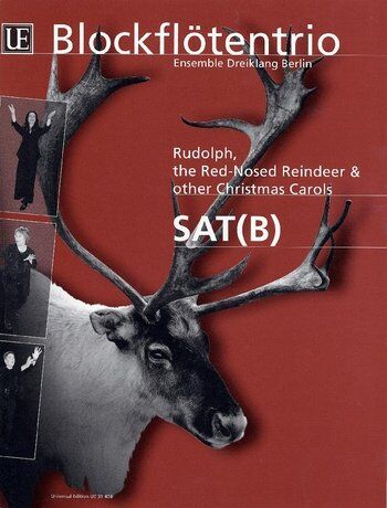 Rudolph the Red-Nosed Reindeer & Other Famous Carols for Recorder Trio
