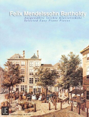 Mendelssohn Selected Easy Piano Pieces - Universal Edition