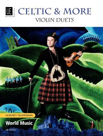 Celtic & More Violin Duets by Aleksey Igudesman - Violin Duet Format, Universal Edition