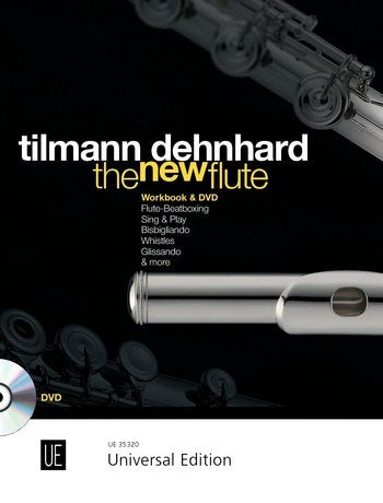 Tilmann Dehnhard: The New Flute — Book/DVD (Universal Edition)