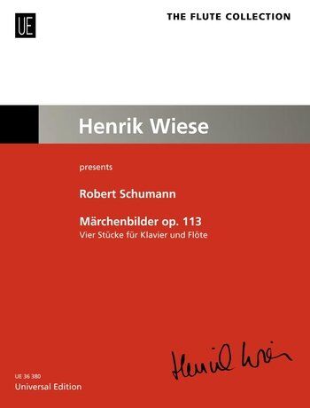 Schumann - Fairytale (Marchenbilder) Op. 113 for Flute/Piano, Arranged by Henrik Wiese, Universal Edition, 1 Page