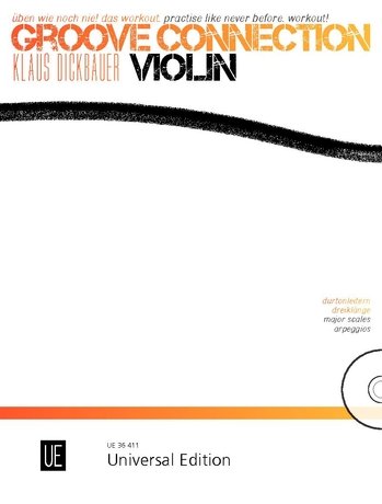 Klaus Dickbauer: Groove Connection — Violin, Book/CD (Universal Edition)