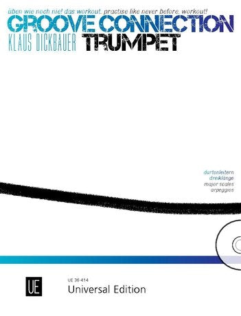 Klaus Dickbauer: Groove Connection — Trumpet, Book/CD (Universal Edition)