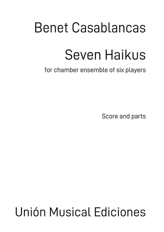 Casablancas - Seven Haikus Chamber Ensemble Score/Parts
