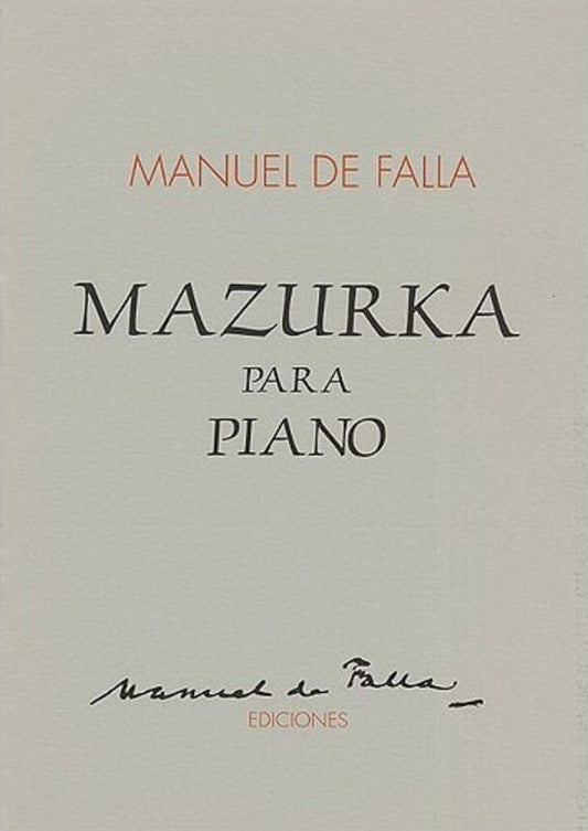 Falla Mazurka For Piano