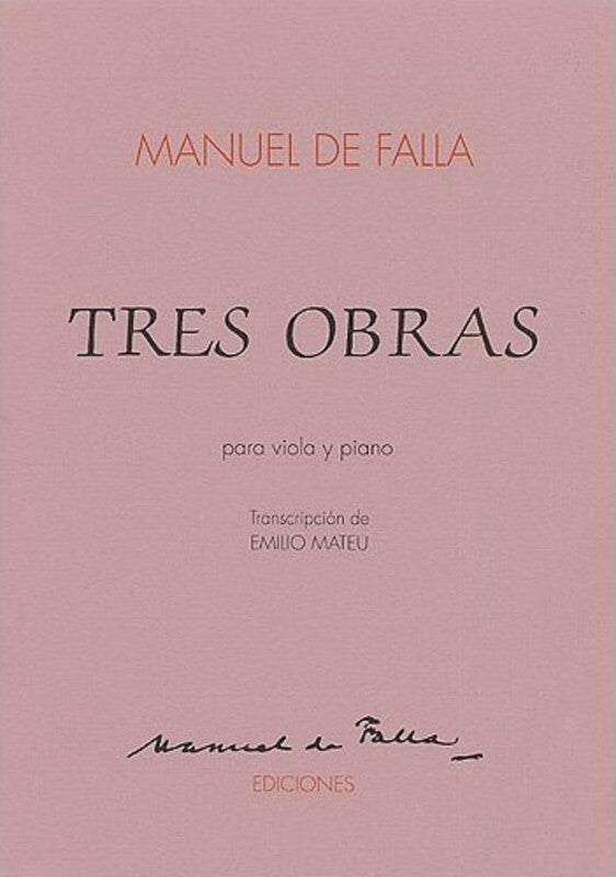 Falla Tres Obras For Viola and Piano