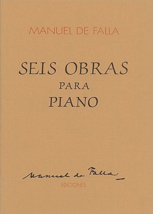 Falla Seis Obras Para Piano