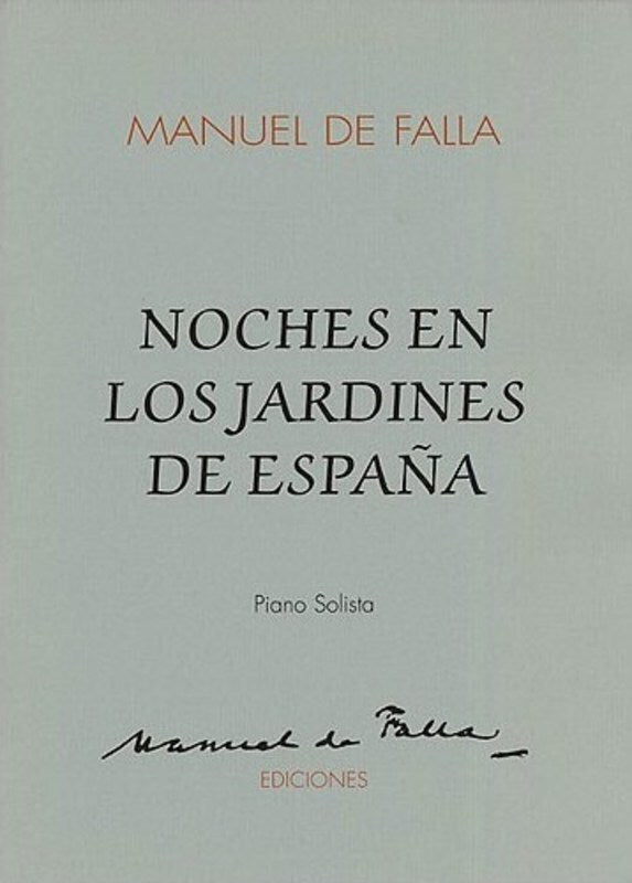 Falla Nights Gardens Of Spain Piano Solo