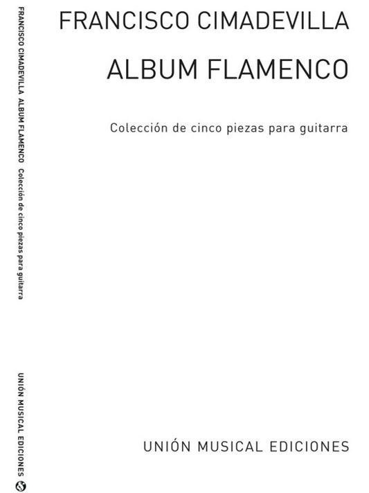 Cimadevilla Album Flamenco Guitar(Arc)