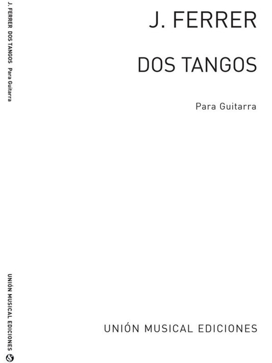 Ferrer Dos Tangos Op.19 Guitar(Arc)