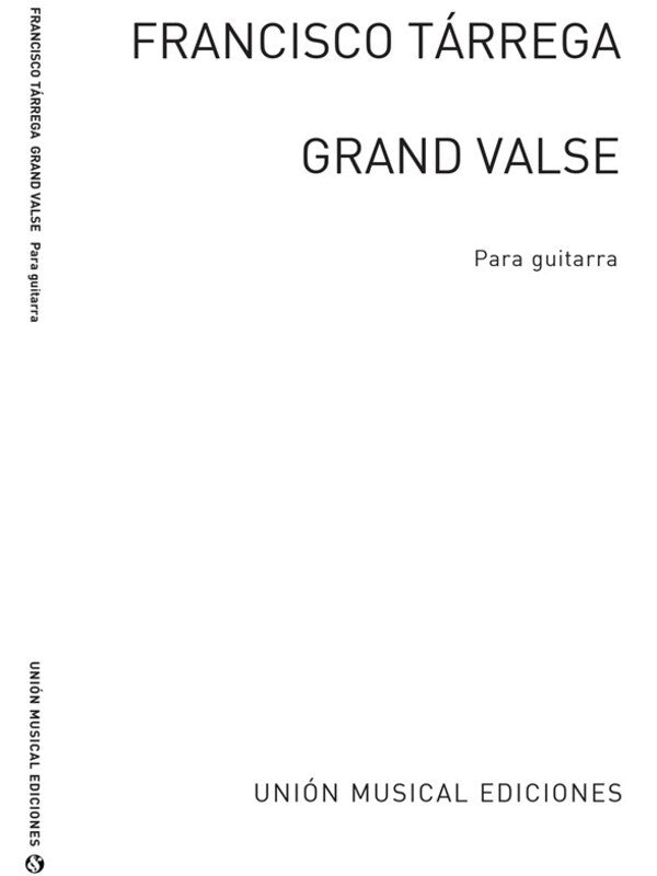 Tarrega Grans Vals Guitar