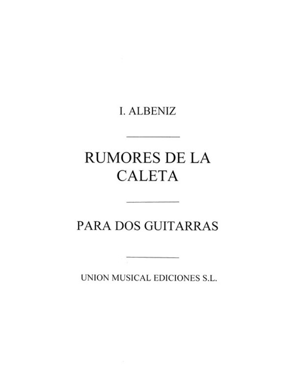 Albeniz Rumores De La Caleta 2 Guitars