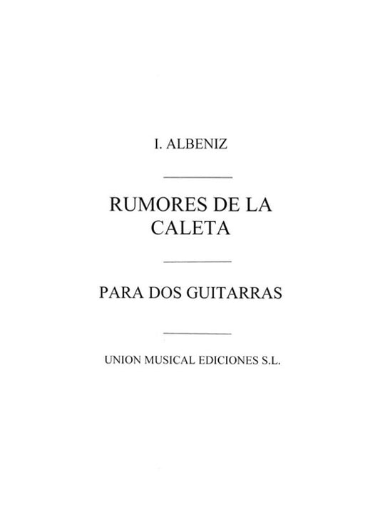 Albeniz Rumores De La Caleta 2 Guitars