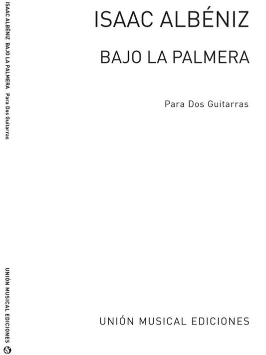 Albeniz Bajo La Palmera For 2 Guitars(Arc)
