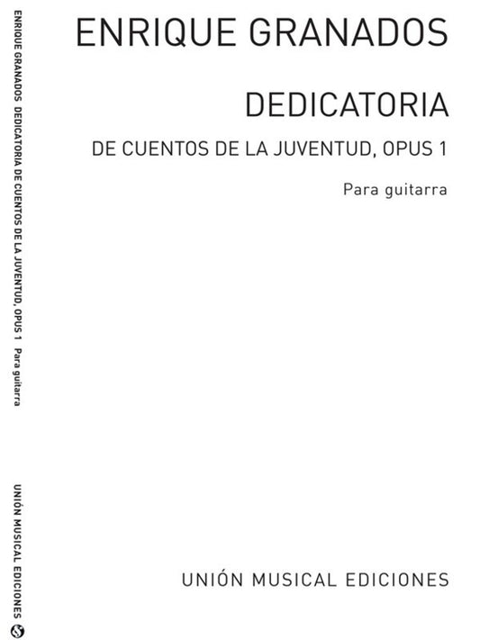Granados Dedicatoria Guitar(Llobet)(Arc)