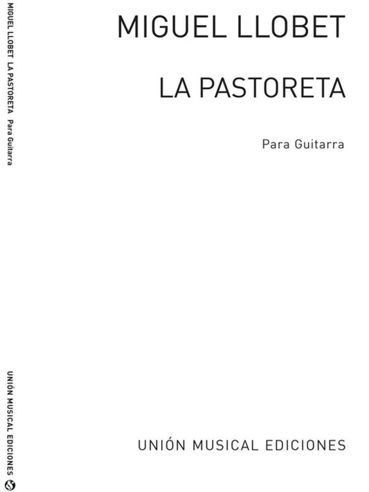 Llobet La Pastoreta For Guitar(Arc)