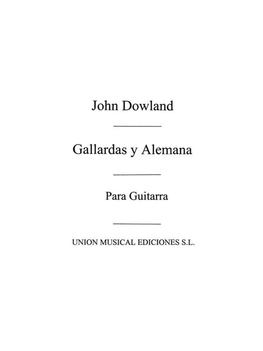 Dowland Gallardas Y Alemana Guitar(Arc)