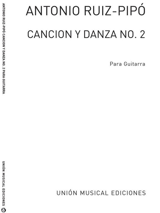 Ruiz Pipo Cancion and Danza N.2 Guitar