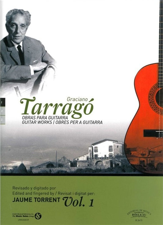 Graciano Tarrago Guitar Works Vol 1
