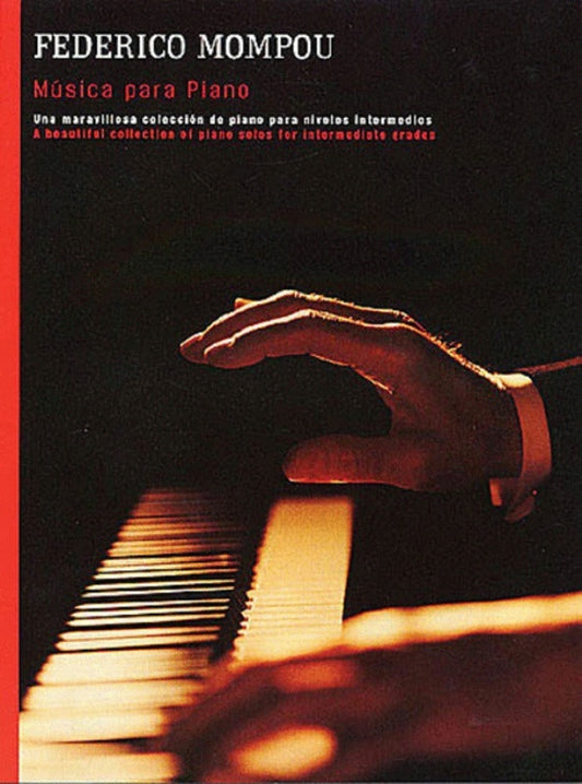 Mompou Musica Para Piano