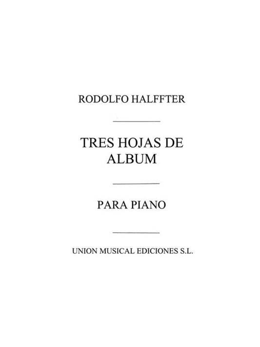 Halffter Tres Hojas De Album Op.22 Piano