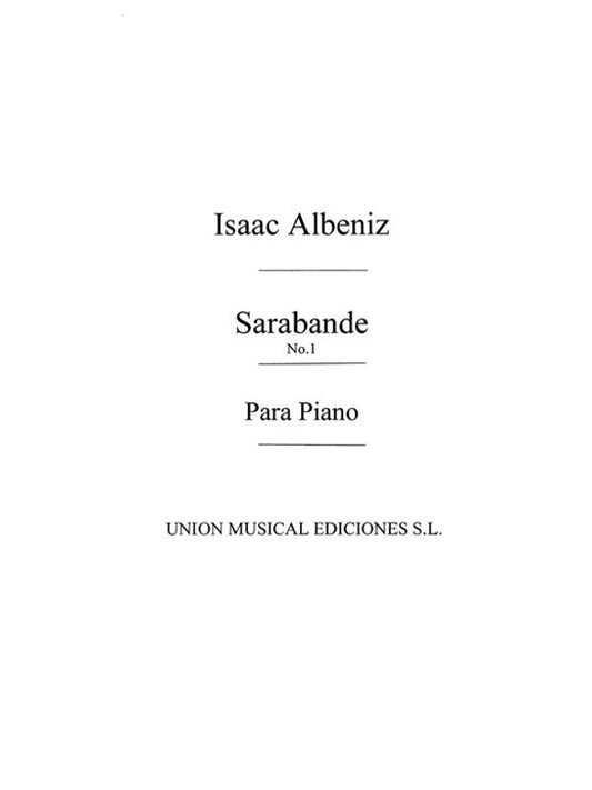 Albeniz Sarabande Segunda Suite Acienne Op. 64