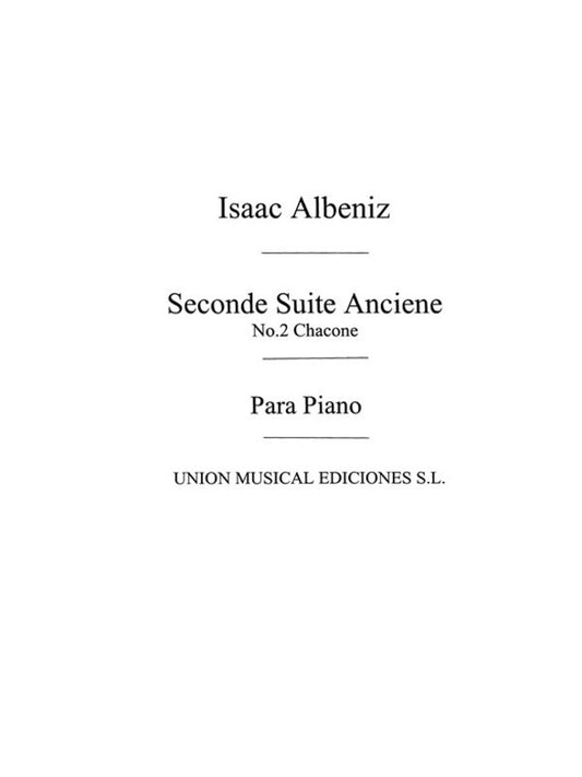 Albeniz Chaconne From Segunda Ancienne Op. 64