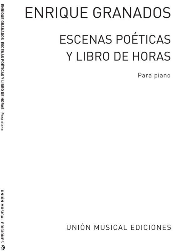 Granados Escenas Poeticas Piano Solo