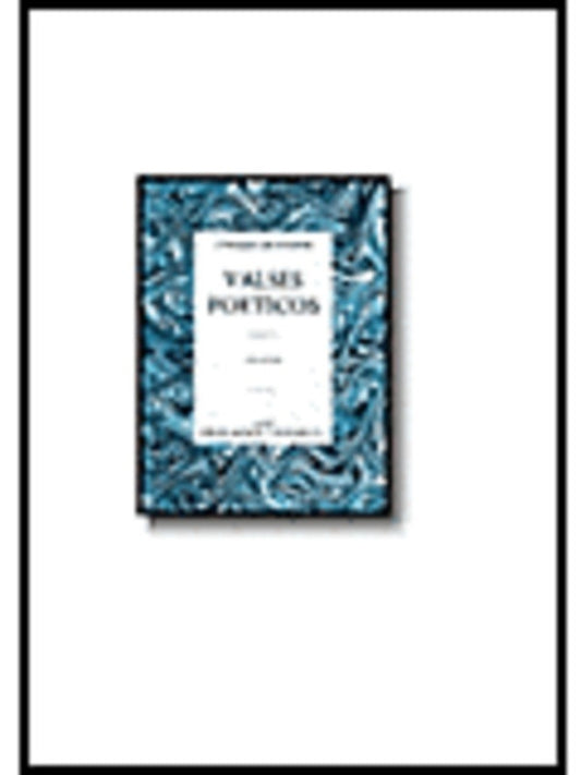 Valses Poeticos For Piano